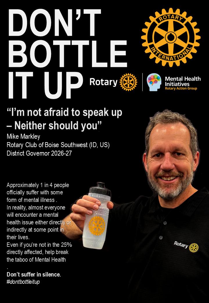 Mike Markley, Rotary District Governor, promotes mental health awareness with "Don't Bottle It Up" campaign message